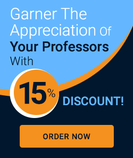 Garner The Appreciation Of Your Professors With 15% Discount! 